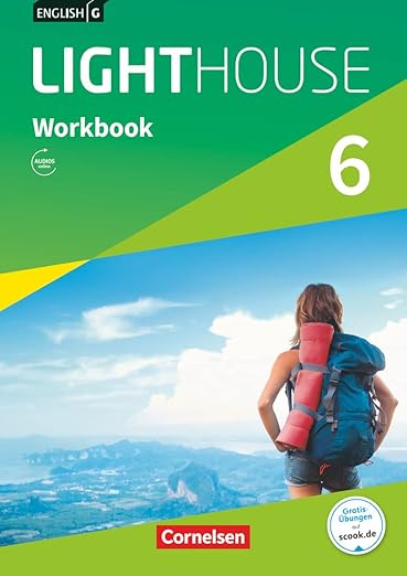 Wolfgang Biederstädt English G Lighthouse Allgemeine Ausgabe Band 6: 10. Schuljahr Workbook mit Audios online 2017