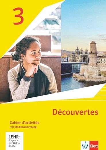 N/A Découvertes Cahier d'activités mit Mediensammlung 3. Lernjahr Ausgabe 1. oder 2. Fremdsprache ab 2020