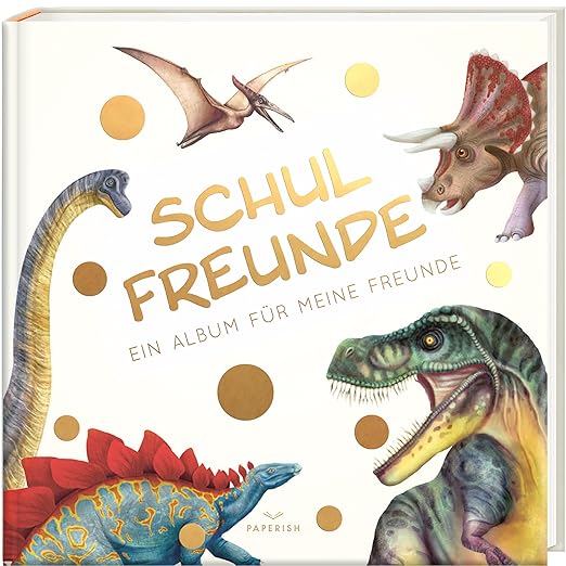 N/A PAPERISH® Schulfreunde DINOSAURIER Album für meine Freunde - Geschenk für Schultüte Einschulung & Schulanfang Freundebuch Schule