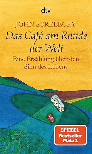 N/A Das Café am Rande der Welt: Eine Erzählung über den Sinn des Lebens (2007)