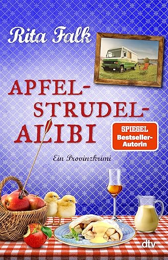 N/A Apfelstrudel-Alibi: Ein Provinzkrimi | Franz Eberhofer Band 13 | Neuer Fall 2025